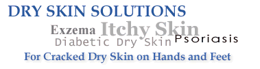 Dry Skin Solutions Exzema Psoriasis Diabetic Dry Skin